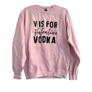 NanaMacs "V Is For Vodka" Graphic Crew Neck Sweater (Pink) Valentine’s Day